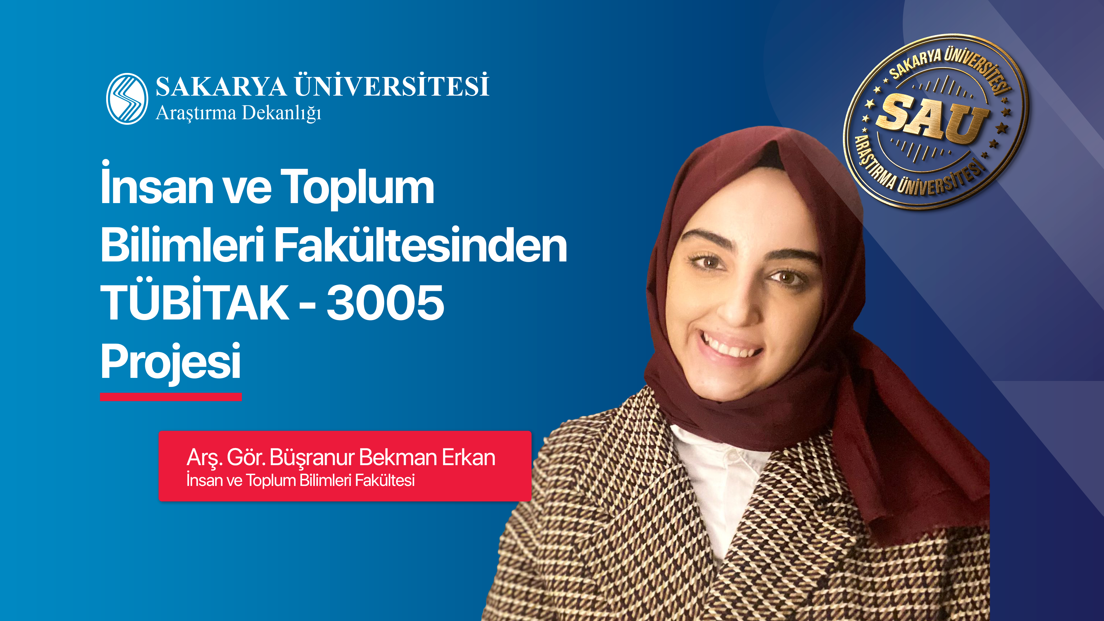 İnsan ve Toplum Bilimleri Fakültesinden TÜBİTAK 3005 Projesi