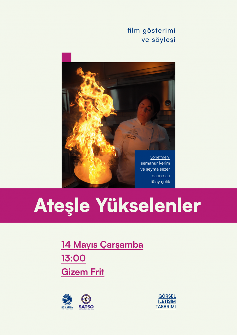 Sakarya Üniversitesinde “Ateşle Yükselenler” Belgeseli Gösterime Giriyor