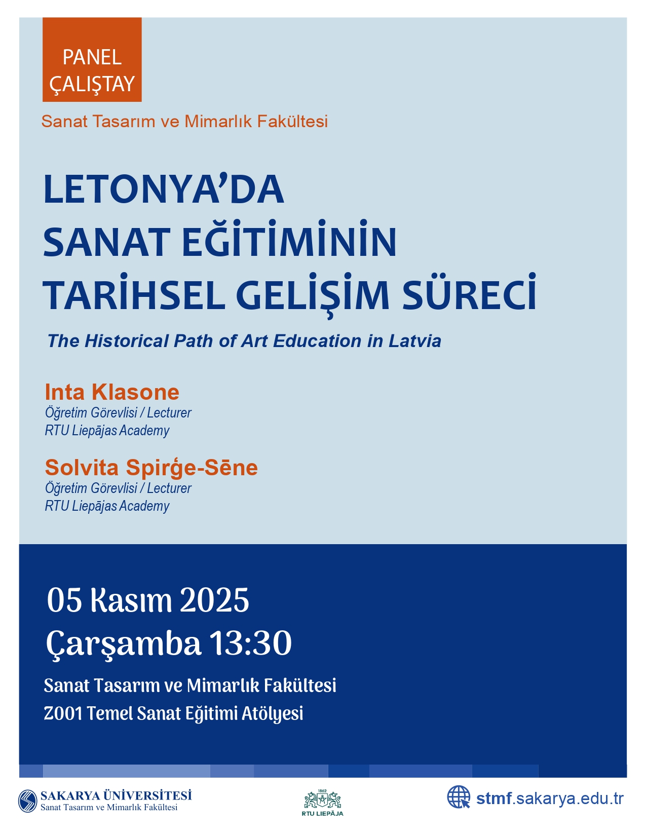 SAU’de Letonya Sanat Eğitimi Konuşulacak