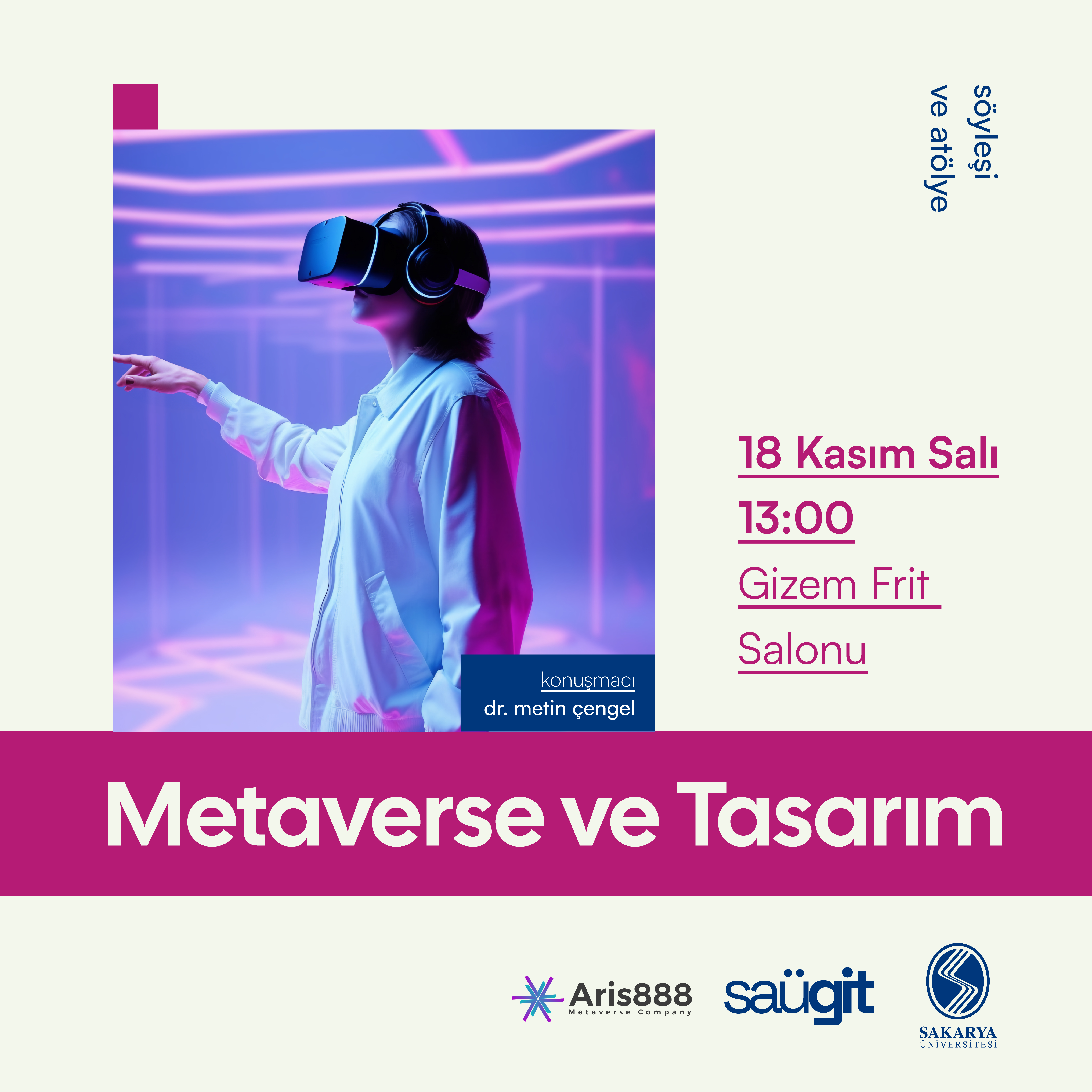SAU’de Metaverse ve Tasarım Konuşulacak