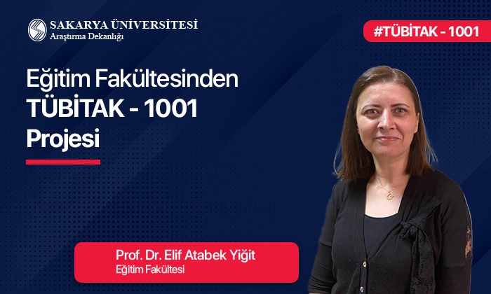 Eğitim Fakültesinden TÜBİTAK-1001 Projesi