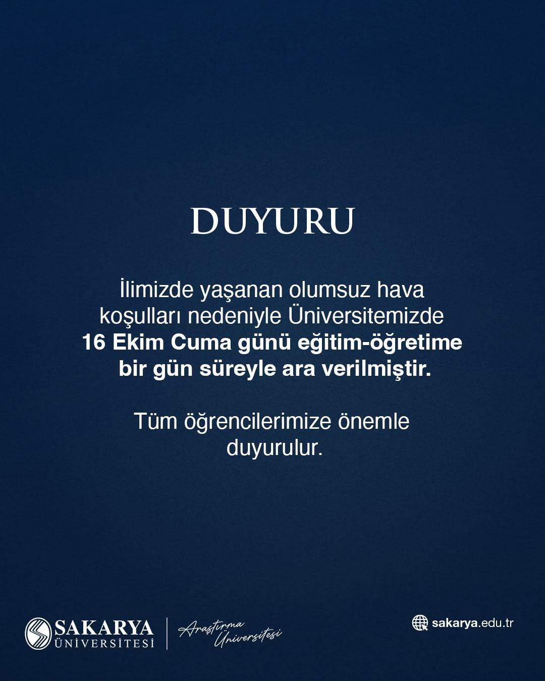 SAU’de Eğitime 1 Gün Ara Verildi