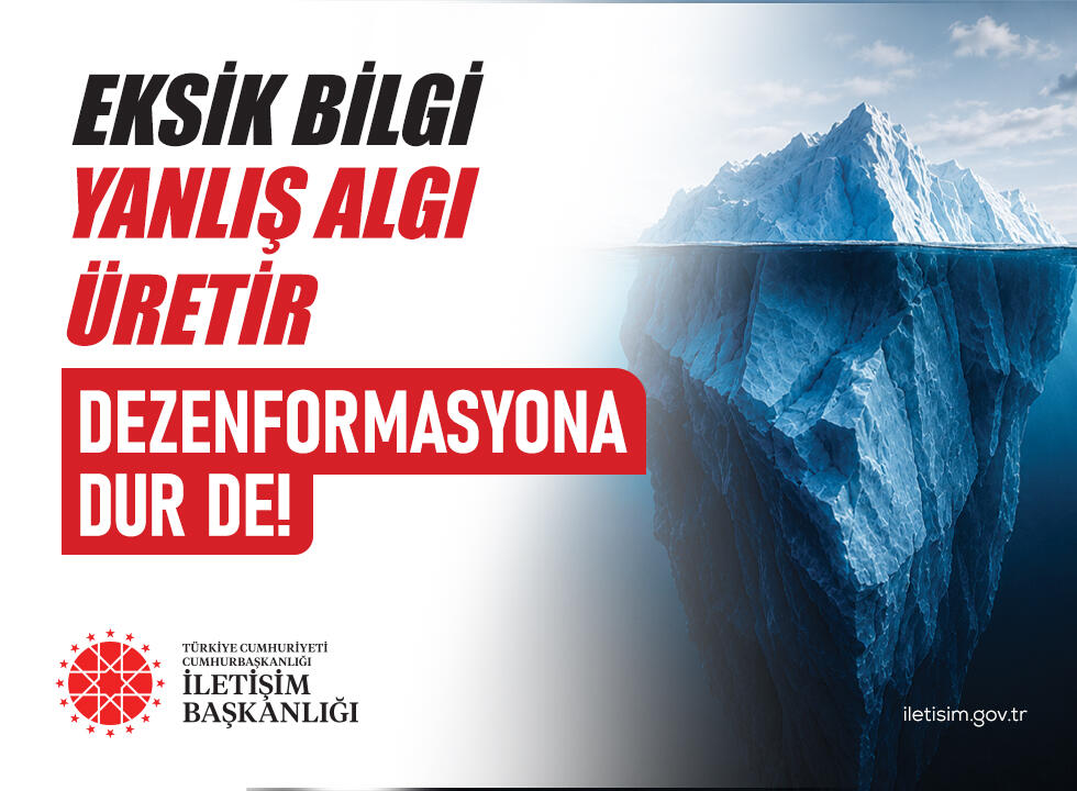 Eksik Bilgi, Yanlış Algı Üretir. Dezenformasyona Dur De