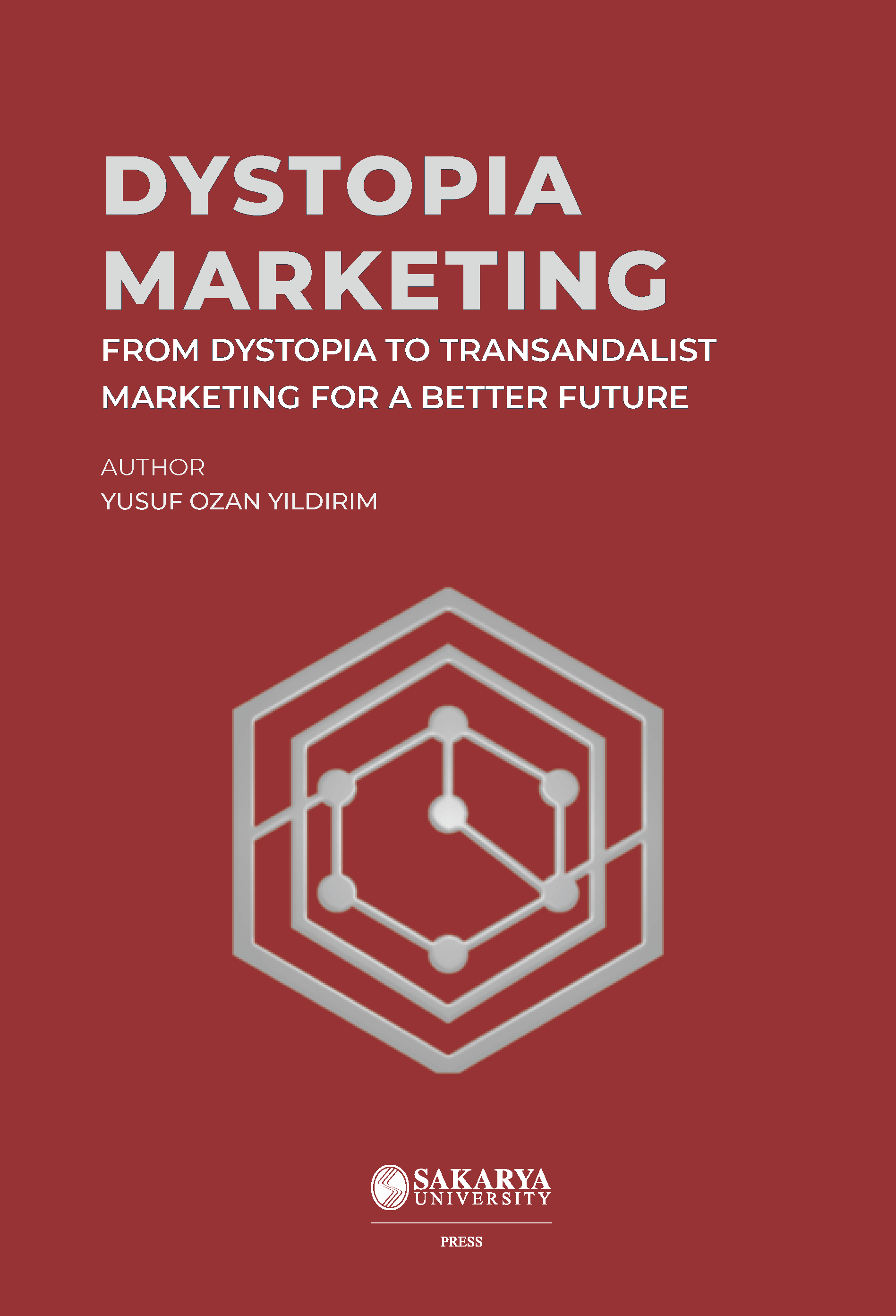 Distopyadan Çıkış İçin Yeni Bir Pazarlama Modeli