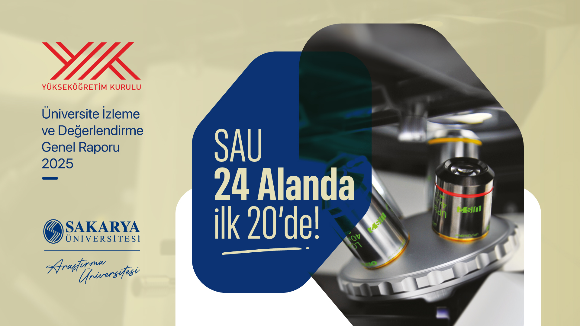 Sakarya Üniversitesi YÖK İzleme ve Değerlendirme Raporuna Göre 24 Kategoride İlk 20’ye Girmeyi Başardı