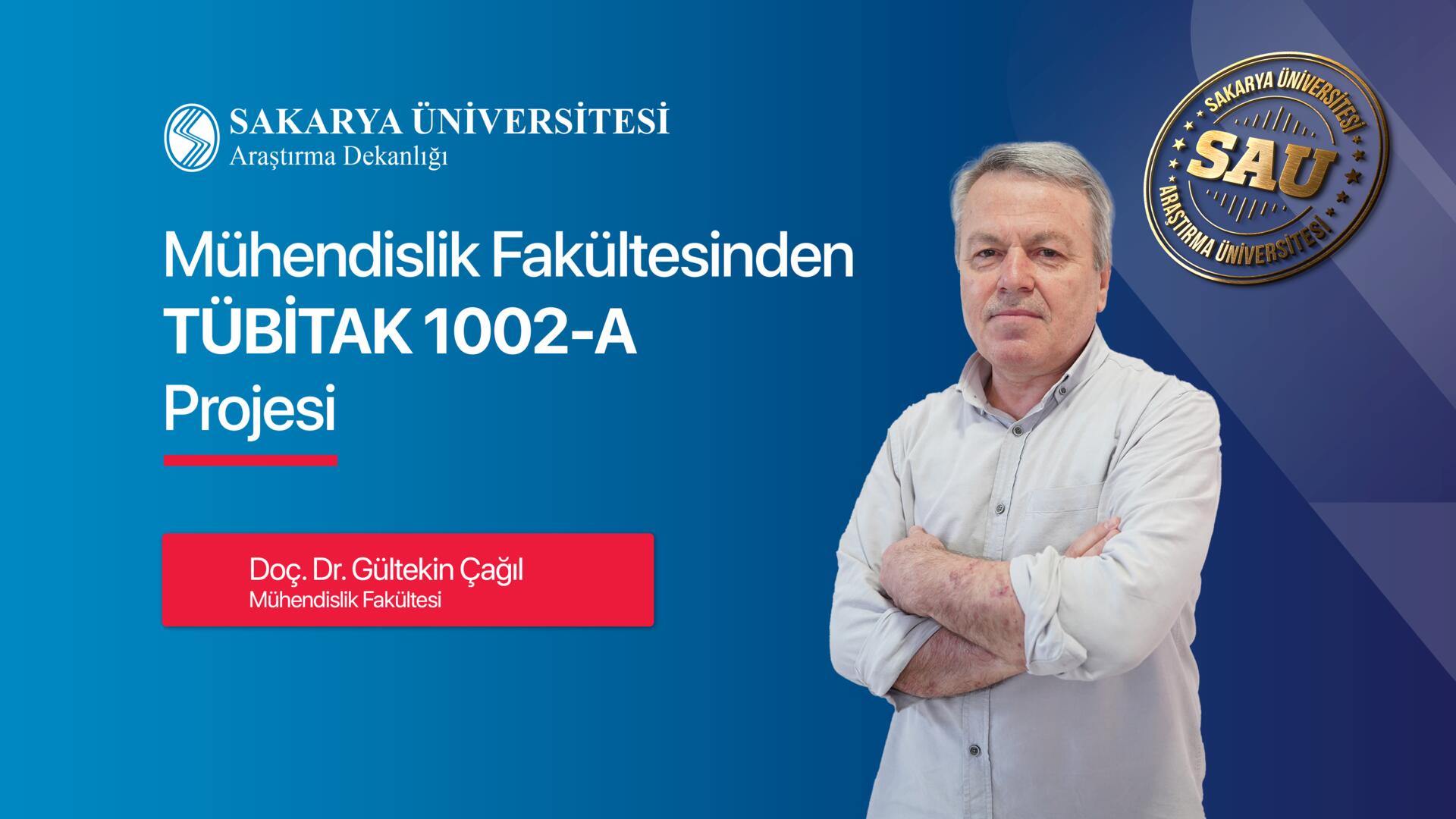 Mühendislik Fakültesinden 1002-A Projesi